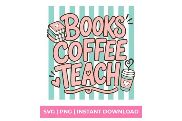 Books Coffee Teach Retro Teacher SVG Graphics Review