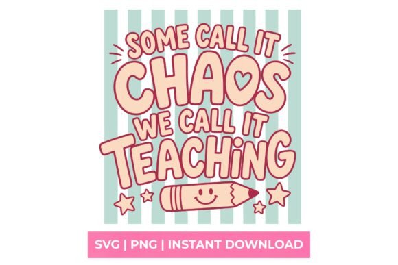 Some Call It Chaos: Teaching Graphics & T-Shirt Designs