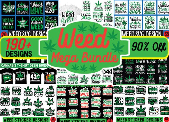 Weed Designs Mega Bundle: Graphics & T-Shirt Designs
